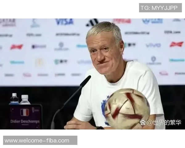 德尚谈姆巴佩表现称其不必每场跑11公里但具备关键能力